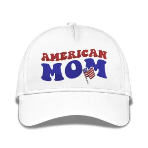 American Mom Embroidered Baseball Caps